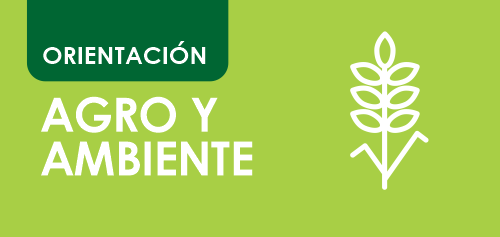 Orientación Agro y Ambiente